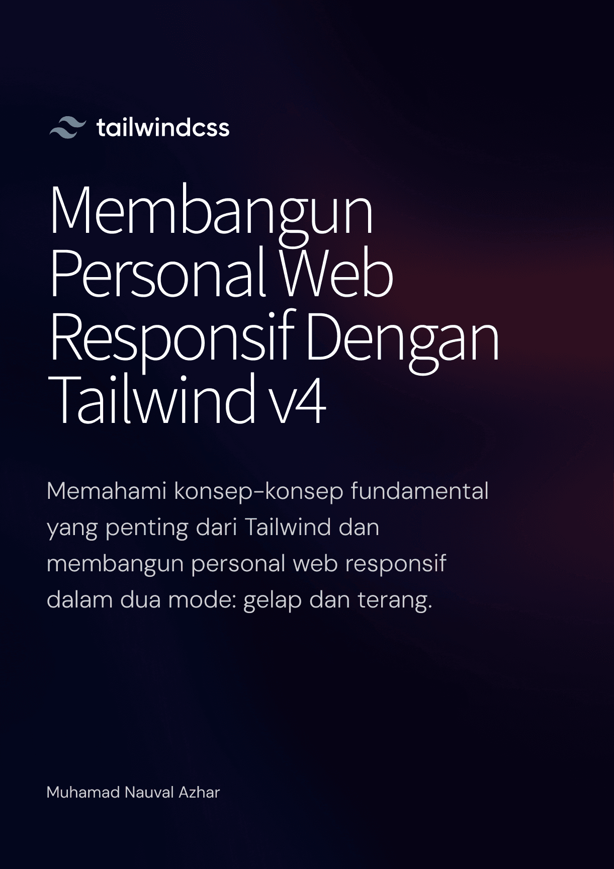 Membangun Personal Web Responsif Dengan Tailwind v4